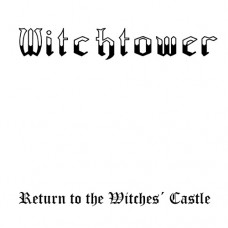 WITCHTOWER - Return to the witches' castle CD